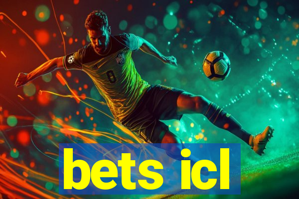 bets icl